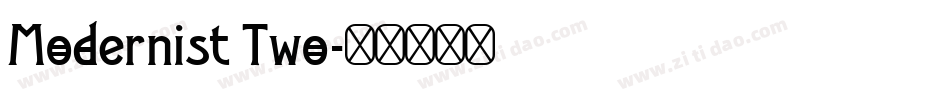 Modernist Two字体转换
